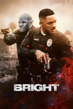 Film Bright Ita Completo Senza Attese | Altadefinizione