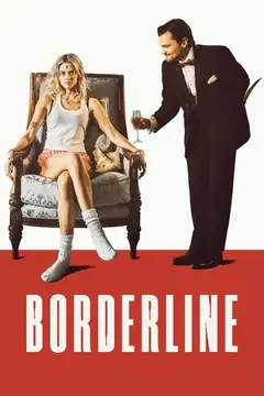 Film Borderline Ita Completo Senza Attese | Altadefinizione